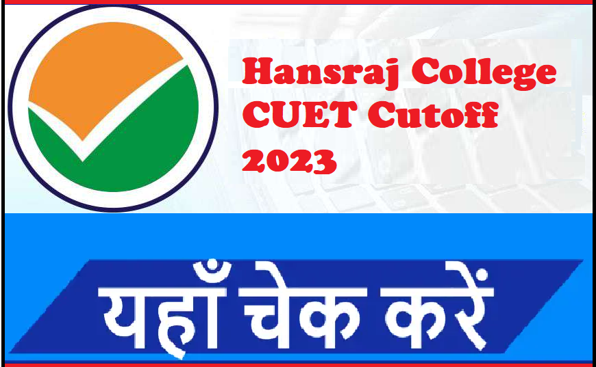 Hansraj College CUET Cutoff 2023