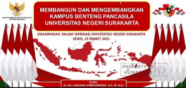 UNS Webinar on Building and Developing the Fortress Pancasila Campus