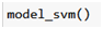 Fig.8. SVM Model Function Call Code